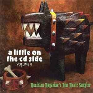Various - Musician Magazine's A Little On The CD Side Volume 8 Mp3