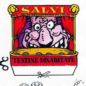 Francesco Salvi - Testine Disabitate Mp3