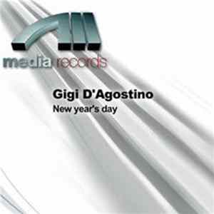 Gigi D'Agostino - New Year's Day Mp3