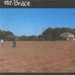 Mr. Brace - Mr. Brace Mp3
