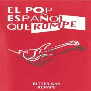 Various - El Pop Español Que Rompe Mp3