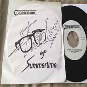 Cornerstone - Shades of Summertime / If You Really Want Me Mp3