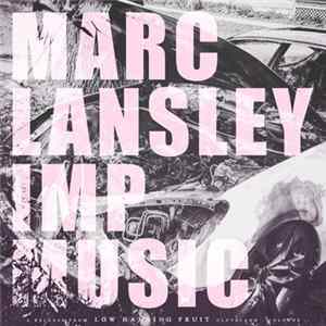 Marc Lansley - Imp Music Mp3