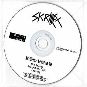 Skrillex - Leaving EP Mp3