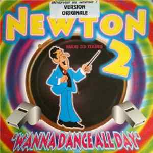 Newton - Wanna Dance All Day Mp3