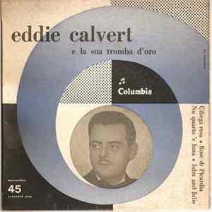 Eddie Calvert E La Sua Tromba D'Oro - Ciliegi Rosa Mp3