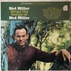 Ned Miller - The Songs Of Ned Miller Mp3