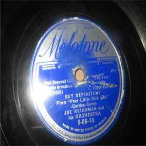 Joe Reichman And His Orchestra - But Definitely / When I'm With You Mp3