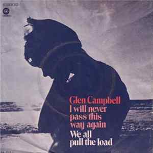 Glen Campbell - I Will Never Pass This Way Again Mp3