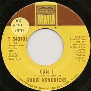 Eddie Kendricks - Can I / I Did It All For You Mp3