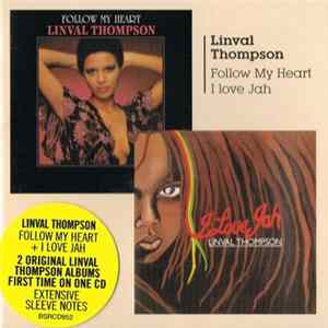 Linval Thompson - Follow My Heart / I Love Jah Mp3