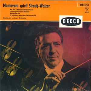 Johann Strauß / Mantovani Und Sein Orchester - Mantovani Spielt Strauß-Walzer Mp3
