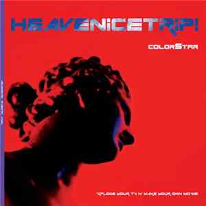 Colorstar - Heavenicetrip! Mp3