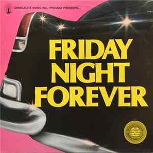 Various - Friday Night Forever Mp3