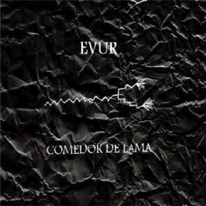 Evur - Comedor de Lama Mp3