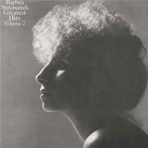 Barbra Streisand - Barbra Streisand's Greatest Hits - Volume 2 Mp3