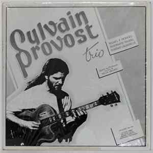 Sylvain Provost - Trio Sylvain Provost Mp3