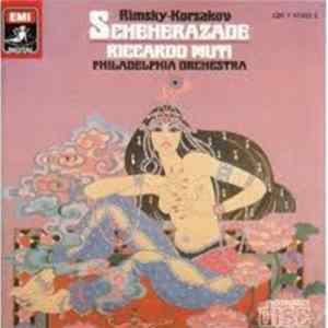 Rimsky-Korsakov, Riccardo Muti, Philadelphia Orchestra - Scheherazade Mp3