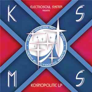Electrosoul System - Kosmopolitic LP Mp3