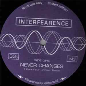 Interfearence - Never Changes Mp3