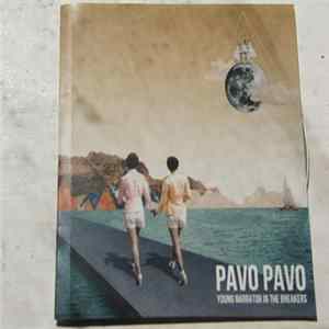 Pavo Pavo - Young Narrator in the Breakers Mp3