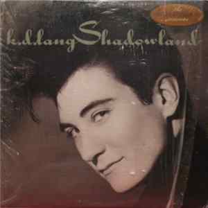 k.d. lang - Shadowland Mp3