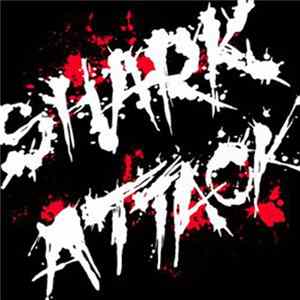 Shark Attack - Discography Mp3