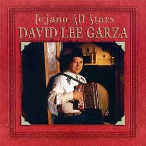 David Lee Garza - Tejano All Stars Mp3