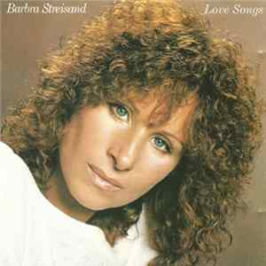 Barbra Streisand - Love Songs Mp3