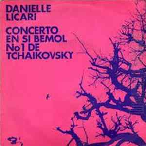 Danielle Licari - Concerto En Si Bémol N°1 De Tchaikovsky Mp3
