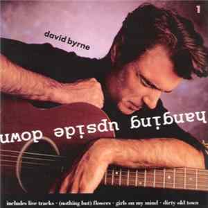 David Byrne - Hanging Upside Down Mp3