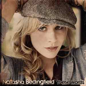 Natasha Bedingfield - These Words Mp3