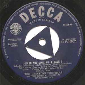 The Johnston Brothers, The George Chisholm Sour-Note Six - Join In And Sing, No. 4 Mp3