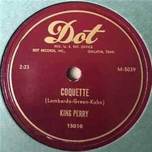 King Perry - Coquette / On The Sunny Side Of The Street Mp3