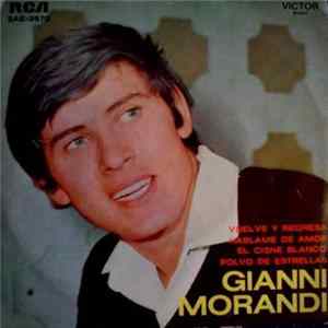 Gianni Morandi - Vuelve Y Regresa Mp3