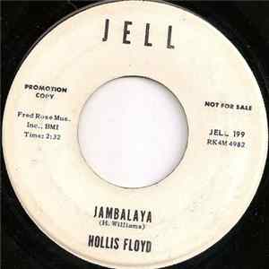 Hollis Floyd - Jambalaya / Is You All Right Or What? Mp3