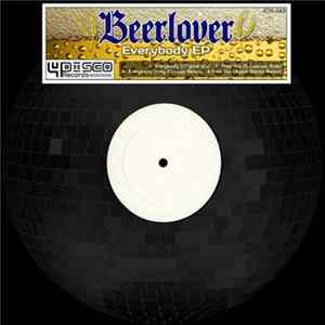 Beerlover - Everybody EP Mp3