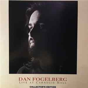 Dan Fogelberg - Live At Carnegie Hall Mp3