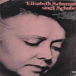 Elisabeth Schumann, Schubert - Elisabeth Schumann Sings Schubert Mp3