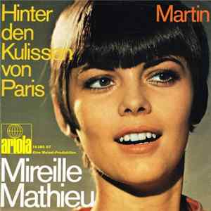 Mireille Mathieu - Hinter Den Kulissen Von Paris / Martin Mp3