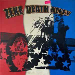 Zeke - Death Alley Mp3
