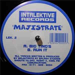 Majistrate - Big Ting's / Run It Mp3