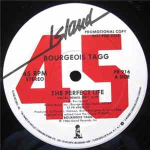 Bourgeois Tagg - The Perfect Life Mp3