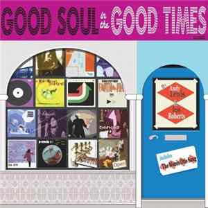 Andy Lewis & Jess Roberts - A Good Soul In The Good Times Mp3