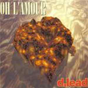 D.Lead - Oh L'Amour Mp3