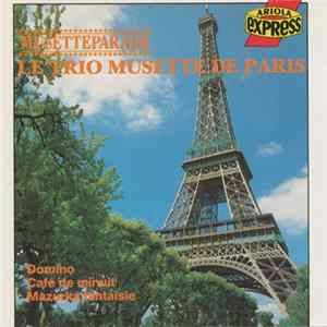Trio Musette De Paris - Musetteparade Mp3