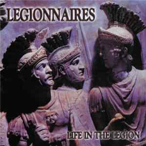The Legionnaires - Life In The Legion Mp3