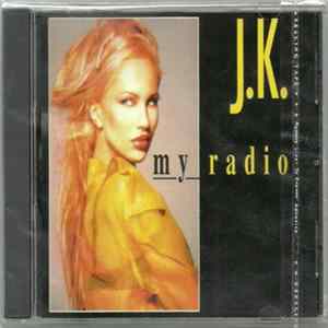 J.K. - My Radio - Hits & Mixes Mp3