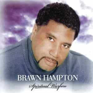 Brawn Hampton - Spiritual Warfare Mp3