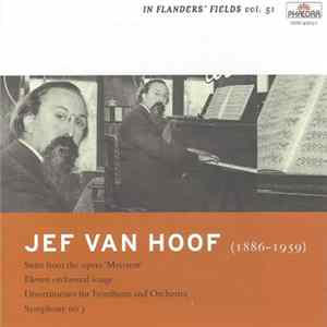Jef Van Hoof - Symphonic Music + Orchestral Songs Mp3